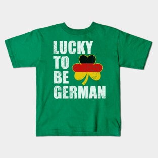 Lucky To Be German St Patrick's Day Irish Kids T-Shirt